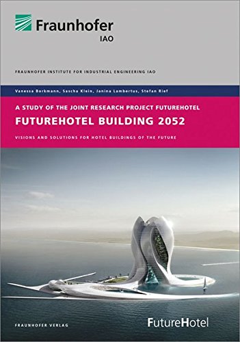 Beispielbild fr FutureHotel Building 2052.: Visions and Solutions for Hotel Buildings of the Future. zum Verkauf von medimops