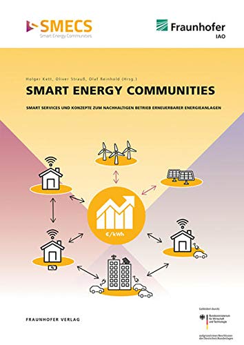 9783839616789: Smart Energy Communities.: Smart Services und Konzepte zum nachhaltigen Betrieb.