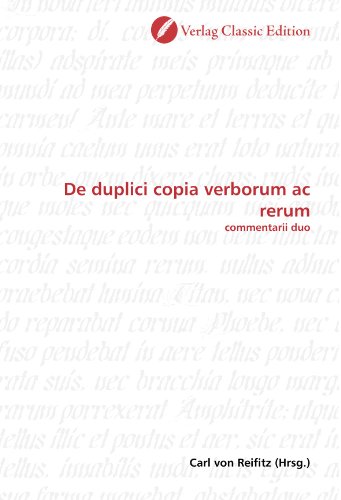 9783839709061: De duplici copia verborum ac rerum: commentarii duo (German Edition)