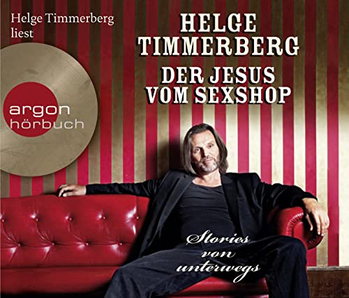 Beispielbild fr Der Jesus vom Sexshop: Stories von unterwegs zum Verkauf von medimops