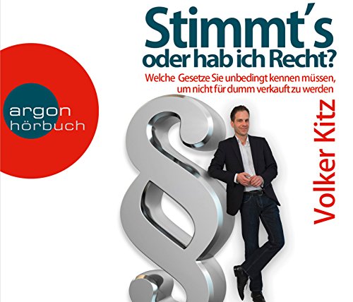 9783839813775: Stimmt's oder hab ich Recht?: Welche Gesetze Sie unbedingt kennen mssen, um nicht fr dumm verkauft zu werden