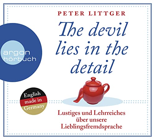 Stock image for The devil lies in the detail: Lustiges und Lehrreiches ber unsere Lieblingsfremdsprache for sale by medimops