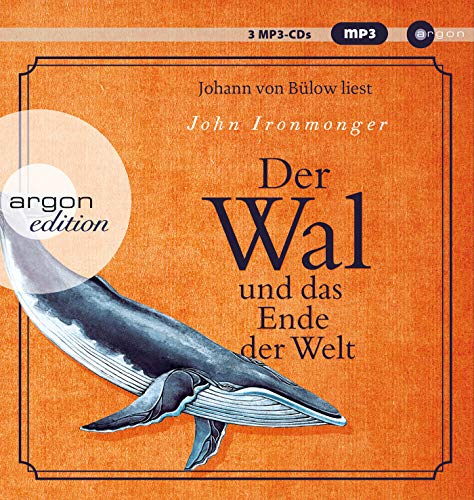 Beispielbild fr Der Wal und das Ende der Welt: Lesung. Gekrzte Ausgabe. zum Verkauf von INGARDIO
