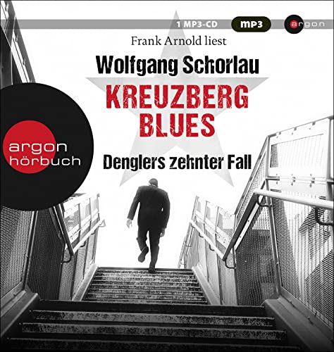 Stock image for Kreuzberg Blues: Denglers zehnter Fall (Dengler ermittelt, Band 10) for sale by medimops