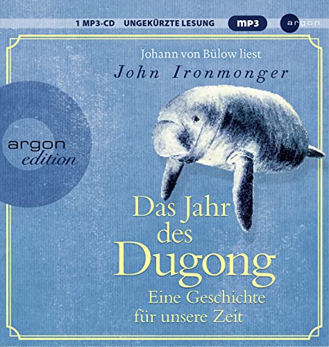 Stock image for Das Jahr des Dugong ? Eine Geschichte für unsere Zeit for sale by medimops