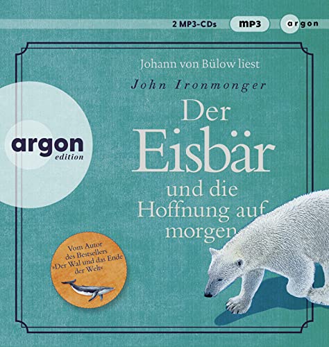 Stock image for Der Eisbär und die Hoffnung auf morgen: Roman for sale by medimops