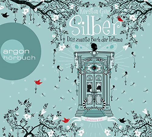 Silber - Das zweite Buch der Träume: Dream a Little Dream - Gier, Kerstin