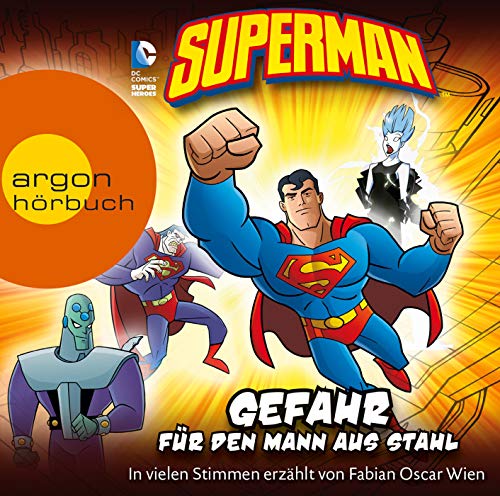Stock image for Superman: Gefahr fr den Mann aus Stahl for sale by medimops