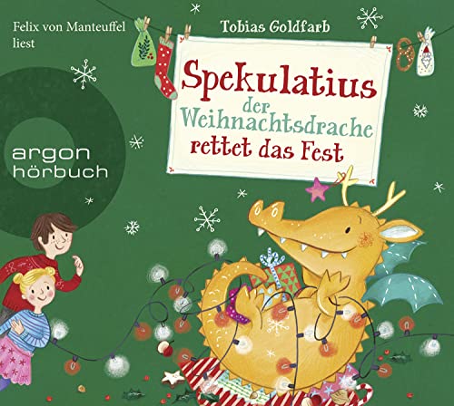 Stock image for Spekulatius, der Weihnachtsdrache rettet das Fest: . for sale by medimops