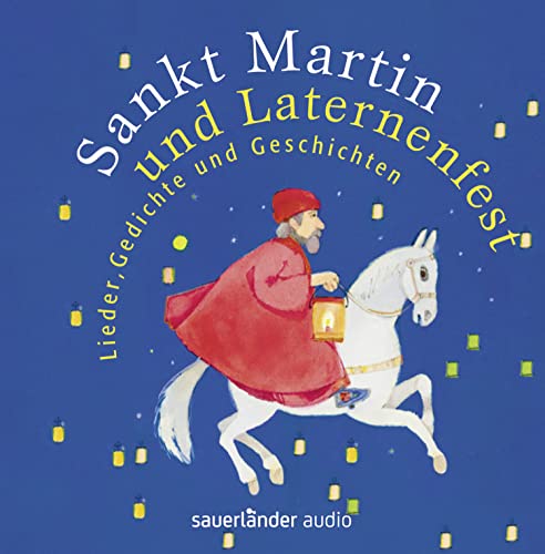 Stock image for Sankt Martin und Laternenfest: Lieder, Gedichte und Geschichten for sale by medimops