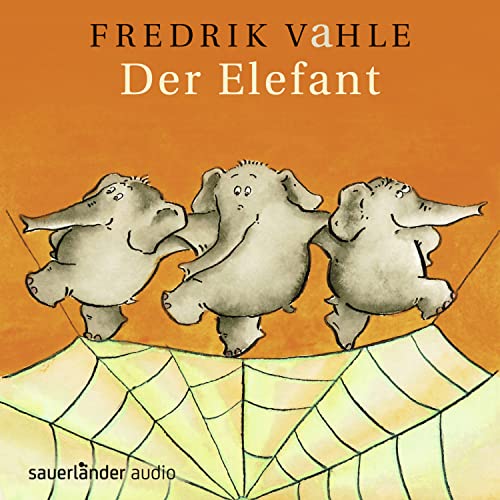 Beispielbild fr Der Elefant: Lieder in unserer und eurer Sprache zum Verkauf von medimops