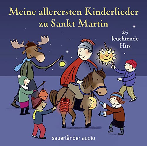 Beispielbild fr Meine allerersten Kinderlieder zu Sankt Martin: 25 leuchtende Hits zum Verkauf von medimops