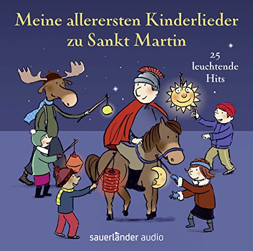 Stock image for Meine allerersten Kinderlieder zu Sankt Martin: 25 leuchtende Hits for sale by medimops