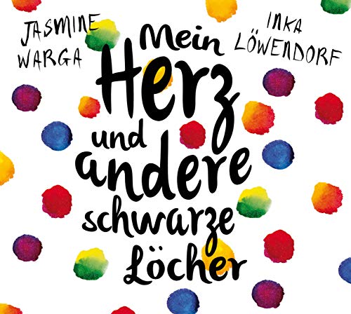 Stock image for Mein Herz und andere schwarze Lcher for sale by medimops