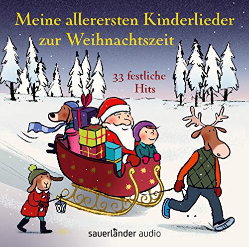 Stock image for Meine allerersten Kinderlieder zur Weihnachtszeit: 33 festliche Hits for sale by medimops