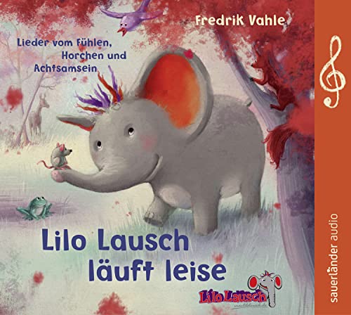 Beispielbild fr Lilo Lausch luft leise: Lieder vom Fhlen, Horchen und Achtsamsein zum Verkauf von medimops