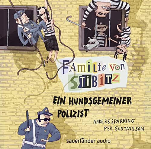 Stock image for Familie von Stibitz - Ein hundsgemeiner Polizist for sale by medimops
