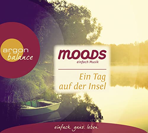 Beispielbild fr Ein Tag auf der Insel: Balance Moods - einfach Musik zum Verkauf von medimops