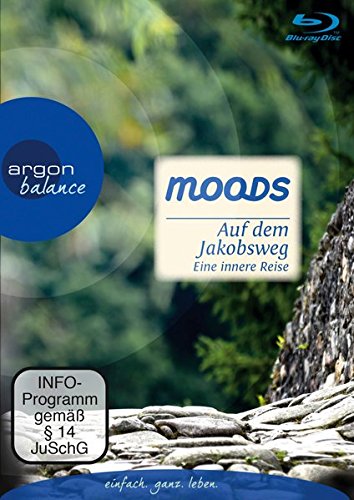 Beispielbild fr Auf dem Jakobsweg - Eine innere Reise: Argon Balance - einfach ganz leben zum Verkauf von medimops