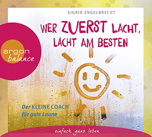Stock image for Wer zuerst lacht, lacht am besten: Der kleine Coach fr gute Laune for sale by medimops