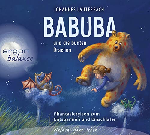 Beispielbild fr Babuba und die bunten Drachen: Phantasiereisen zum Entspannen und Einschlafen zum Verkauf von medimops