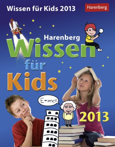 Beispielbild fr Wissen fr Kids 2013 zum Verkauf von medimops