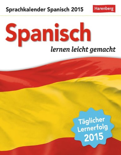 9783840009631: Spanisch Sprachkalender 2015: Sprachen lernen leicht gemacht