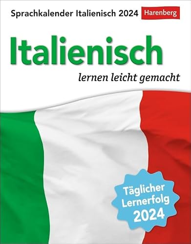 Stock image for Italienisch Sprachkalender 2024: Italienisch lernen leicht gemacht - Tagesabreikalender for sale by medimops