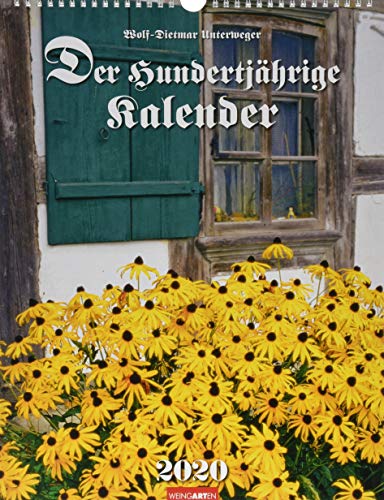 Stock image for Der Hundertjhrige Kalender. Wandkalender 2020. Monatskalendarium. Spiralbindung. Format 30 x 39 cm for sale by medimops