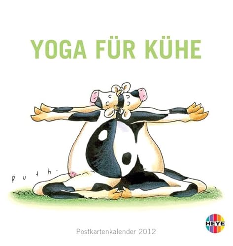 Yoga für Kühe 2012 Postkartenkalender