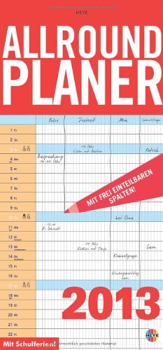 9783840113659: Allroundplaner mit freien Spalten 2013 Kalender: Freie Spalteneinteilung mglich, mit Schulferien