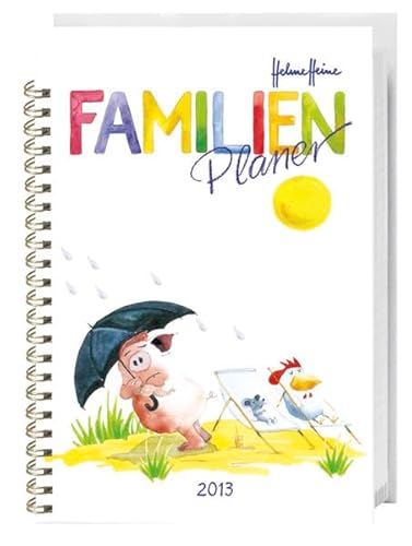 Helme Heine Familienplaner Buch 2013 (9783840115097) by Helme Heine