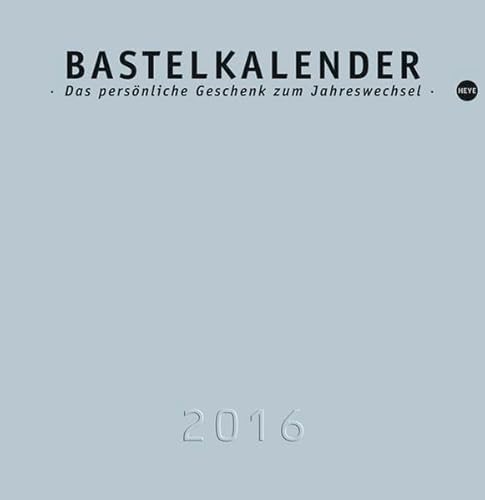 9783840135064: Bastelkalender 2016 silber gro 2016