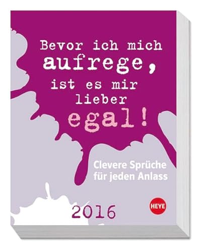 9783840138690: Clevere Sprche fr jeden Anlass 2016 Tagesabreikalender 2016