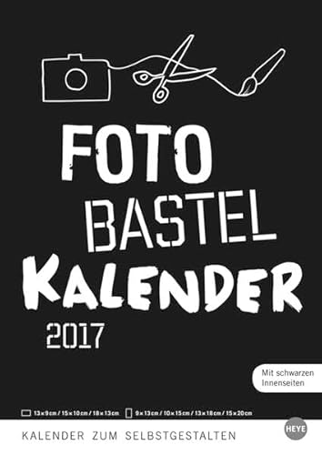 9783840145711: Fotos Malen Basteln schwarz A4 2017: Kalender 2016 zum Selbstgestalten