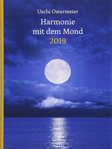 Stock image for Harmonie mit dem Mond Kalenderbuch A6 - Kalender 2019 for sale by Buchpark