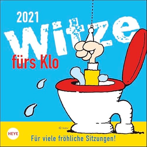 Witze fürs Klo Kalender 2021 - Heye in Athesia Kalenderverlag GmbH