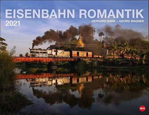 Beispielbild fr Eisenbahn Romantik Kalender 2021 zum Verkauf von medimops