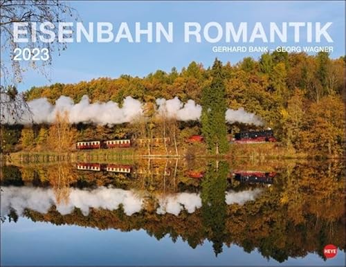 Beispielbild fr Eisenbahn Romantik Posterkalender 2023 zum Verkauf von medimops