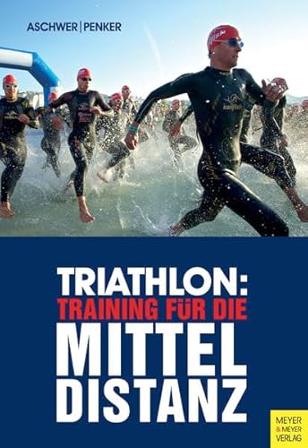 Beispielbild fr Triathlon: Training fr die Mitteldistanz zum Verkauf von medimops