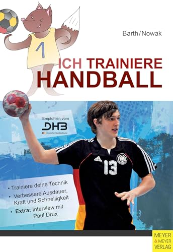Beispielbild fr Ich trainiere Handball (Ich lerne, ich trainiere.) zum Verkauf von medimops