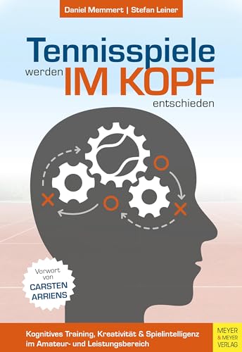 Stock image for Tennisspiele werden im Kopf entschieden -Language: german for sale by GreatBookPrices