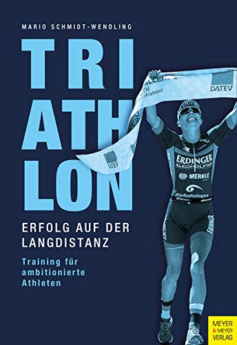 Beispielbild fr Triathlon - Erfolg auf der Langdistanz -Language: german zum Verkauf von GreatBookPrices