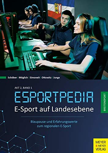 9783840377594: E-Sport auf Landesebene: Blaupause und Erfahrungswerte zum regionalen E-Sport: 2