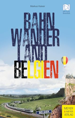 Stock image for Bahnwanderland Belgien for sale by Blackwell's