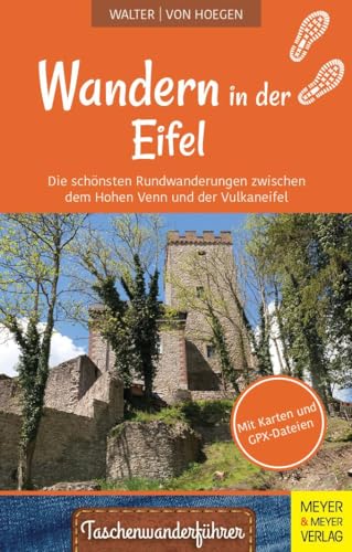 9783840379000: Wandern in der Eifel: Die schnsten Rundwanderungen zwischen dem Hohen Venn und der Vulkaneifel