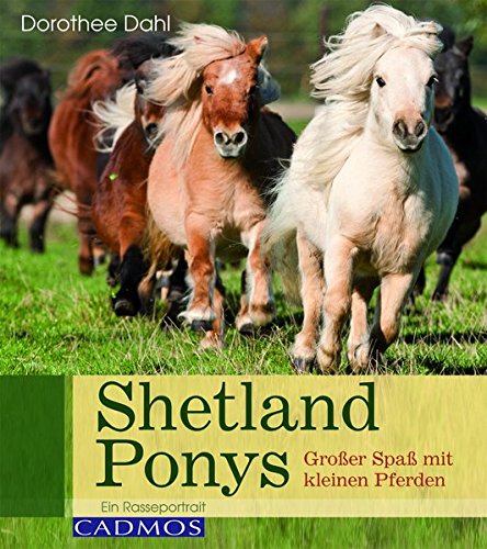 Beispielbild fr Shetland Ponys: Groer Spa mit kleinen Pferden zum Verkauf von medimops