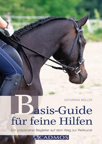 Beispielbild fr Basis-Guide fr feine Hilfen zum Verkauf von Blackwell's