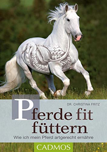 Stock image for Pferde fit fttern -Language: german for sale by GreatBookPrices