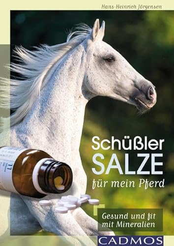 Beispielbild fr Schler-Salze fr mein Pferd: Gesund und fit mit Mineralien zum Verkauf von medimops